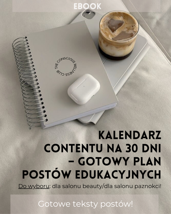 Kalendarz contentu edukacyjnego na 30 dni!